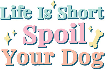 Dog Quotes SVG ,hand lettered svg,dog svg bundle,dog svg,paw svg,fur mom svg,dog mama svg,