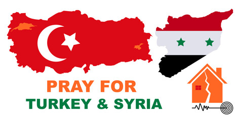 turkey and the syria country maps with text pray for turkey & syria