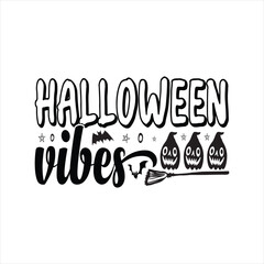 Halloween Vibes - Halloween T-shirt design