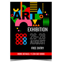 Art exhibition colourful poster with geometric shapes and decorative abstract elements. Vector illustration for museum exposition, photo and painting gallery, famous artists collections fair.