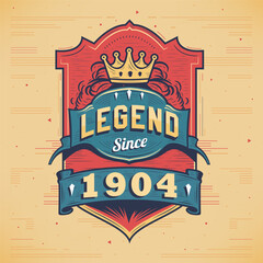 Legend Since 1904 Vintage T-shirt - Born in 1904 Vintage Birthday Poster Design.