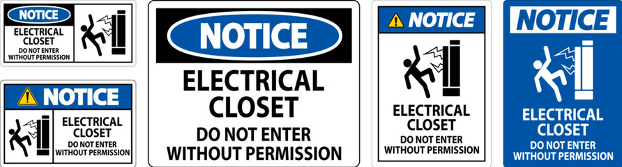 Notice Sign Electrical Closet - Do Not Enter Without Permission