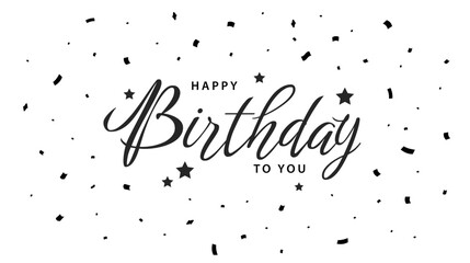 Happy birthday lettering text. Birthday handwritten element design with confetti, black color. Vector illustration