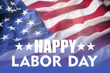 Fototapeta na wymiar Happy Labor Day text on US America flag background,
