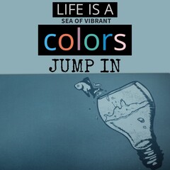 Life is a sea of vibrant colours, jump in text with a fish jumping from lightbulb on blue
