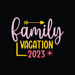 Family Vacation 2023 SVG