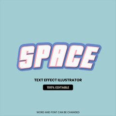 Space text effect curve style. Editable in font and words