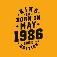 Naklejka premium King are born in May 1986. King are born in May 1986 Retro Vintage Birthday