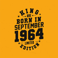 Naklejka premium King are born in September 1964. King are born in September 1964 Retro Vintage Birthday