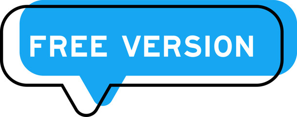 Speech banner and blue shade with word free version on white background