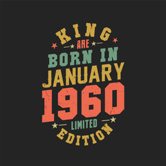 Obraz premium King are born in January 1960. King are born in January 1960 Retro Vintage Birthday