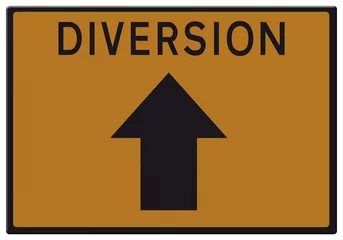Foto op Plexiglas Road sign - Diversion ahead © Richard