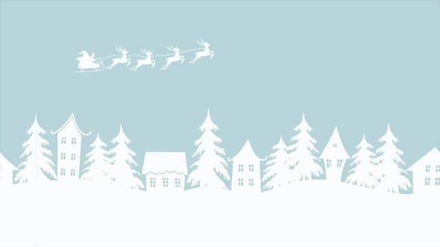 Christmas animation. Winter village. Fairy tale winter landscape. Santa Claus is riding across the sky on deer. White houses and fir trees on light blue background
