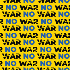 Vector no war text Ukraine colors seamless pattern