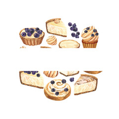 Watercolor frame dessert muffin, cupcake, bun, tart, cheesecake with blueberry. Hand-drawn illustration isolated on white background. Perfect food menu, design packing, bakery shop, cooking, tea party