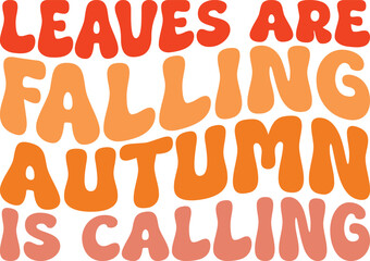 Leaves Are Falling Autumn Is Calling Retro T-shirt Design