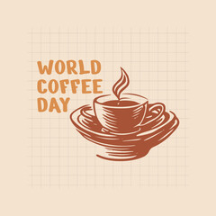 WORLD COFFEE DAY DESIGN VECTOR
