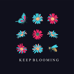 keep BLOOMING typography slogan for t shirt printing, tee graphic design.   - obrazy, fototapety, plakaty