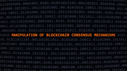 Fototapeta premium Cyber attack manipulation of blockchain consensus mechanisms. Vulnerability text in binary system ascii art style, code on editor screen. Text in English, English text
