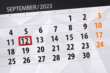 Fototapeta premium Calendar 2023, deadline, day, month, page, organizer, date, September, tuesday, number 12