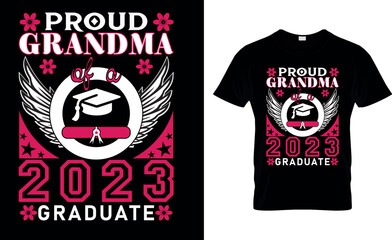 proud grandma of a 2023 graduate t shirt design template