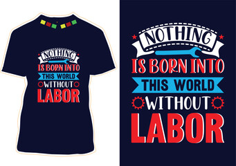 Happy Labor Day Typography T-shirt Design