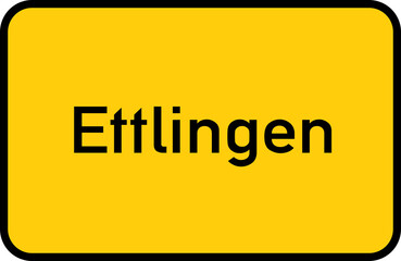 City sign of Ettlingen - Ortsschild von Ettlingen