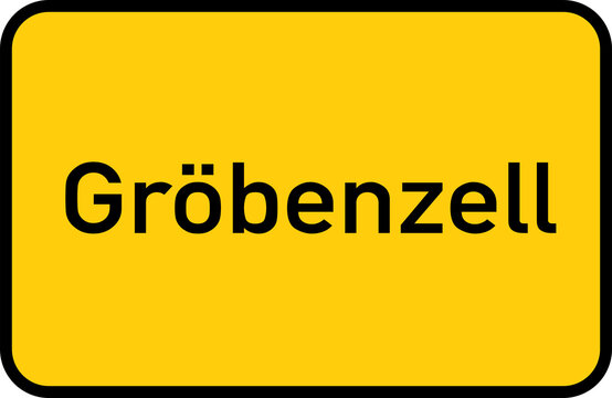 City sign of Gr&ouml;benzell - Ortsschild von Gr&ouml;benzell