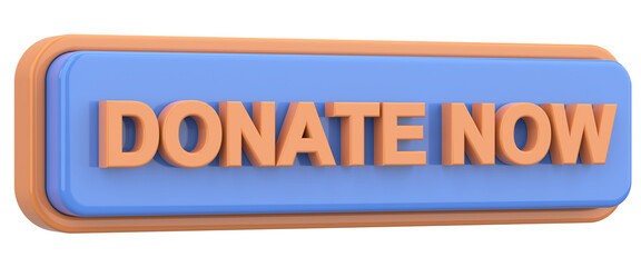 Donate now button. 3D illustration.