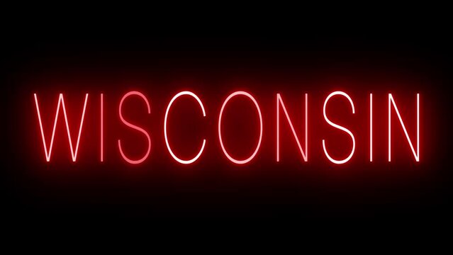 Red flickering and blinking neon sign for Wisconsin