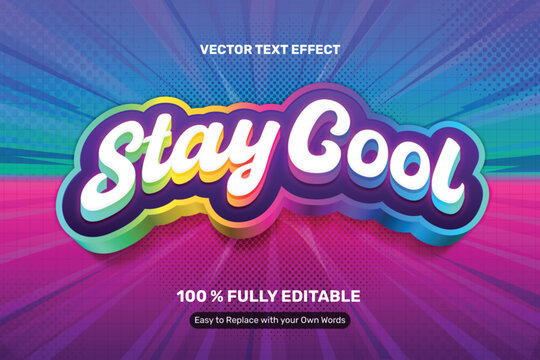 Colorful Stay Cool Rainbow Text Effect