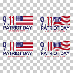 Set of Patriot american day 9.11. Memorial day symbol background, We will never forget.vector illustration