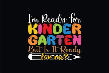 I'm ready for kindergarten but is it ready for me?