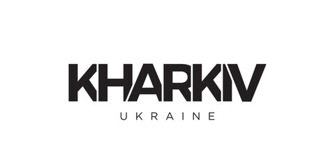 Kharkiv in the Ukraine emblem. The design features a geometric style, vector illustration with bold typography in a modern font. The graphic slogan lettering.