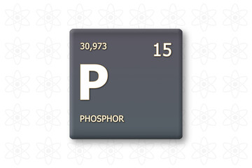 Phosphor. Abkuerzung: P. Chemisches Element des Periodensystems. Weisser Text innerhalb eines grauen Rechtecks auf weissem Hintergrund.