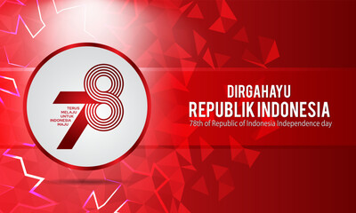 Indonesia independence day 17 august concept illustration.78 years Indonesia independence day