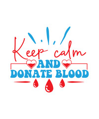 keep calm and donate blood svg - obrazy, fototapety, plakaty