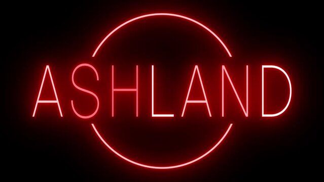 Red flickering and blinking neon sign for Ashland