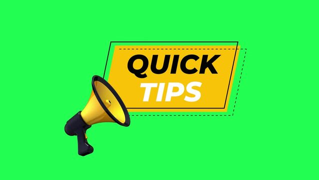 Quick Tips banner with Megaphone Animation Green Screen