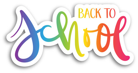 Fototapeta na wymiar BACK TO SCHOOL brush lettering sticker with rainbow gradient on transparent background