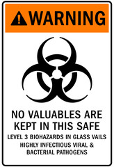 Biological hazard warning sign and labels no valuables are kept in this safe. Level 3 biohazards in glass vails - obrazy, fototapety, plakaty