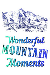 Wonderful Mountain Moments