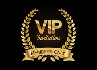 VIP member only invitation Golden laurel wreath with golden ribbons vector illustration  
