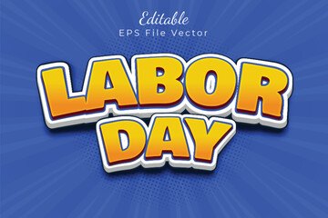 Labor day vector editable text effect template
