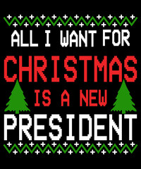 Obraz premium All I want for Christmas is a new president