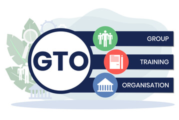 GTO - Group Training Organisation acronym. business concept background. vector illustration concept with keywords and icons. lettering illustration with icons for web banner, flyer, landing page