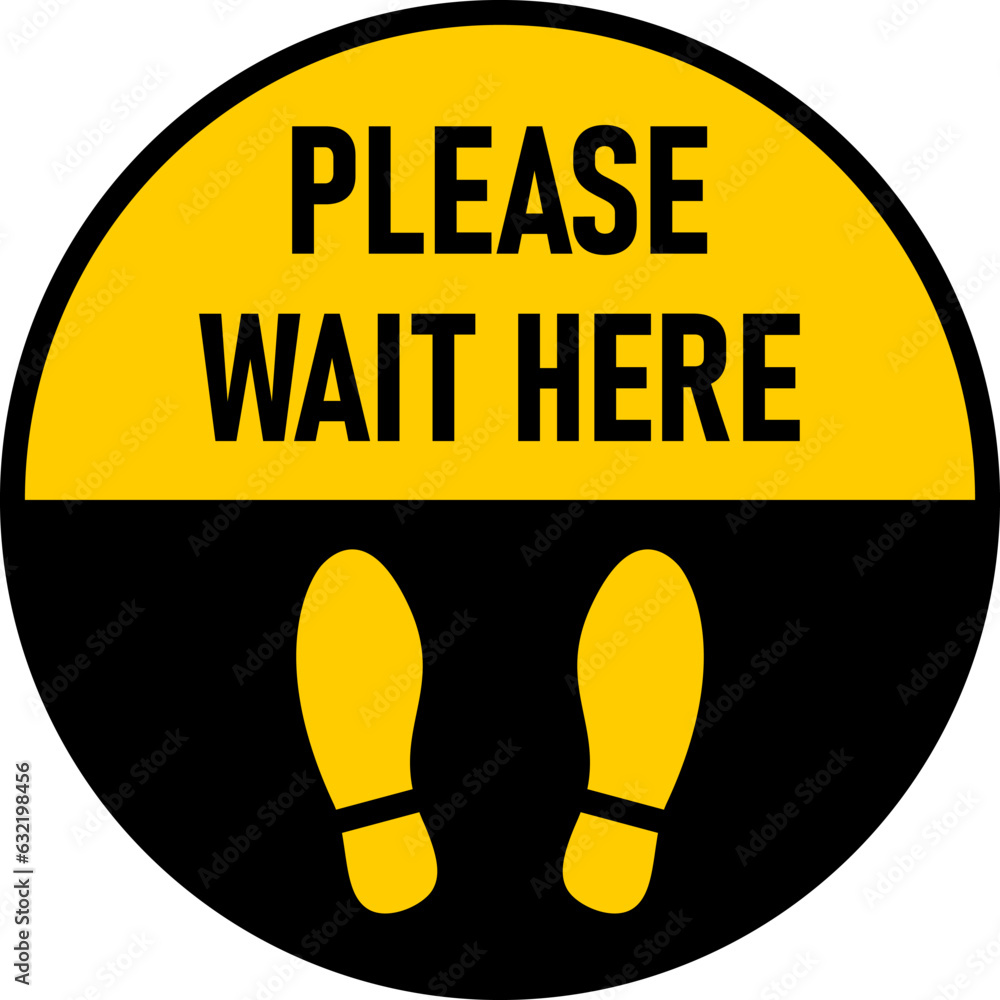 Poster black and yellow please wait here social distancing round floor marking sticker icon with text and s