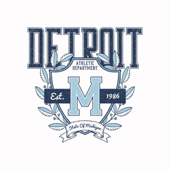 Detroit, Michigan t-shirt design with college shield and laurel wreath. College style tee shirt design. Sports apparel print with grunge. Vector illustration.