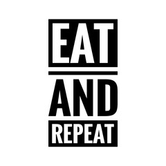 ''Eat and repeat'' Restaurant Graphic Lettering