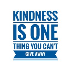 Kindness Motivational Quote